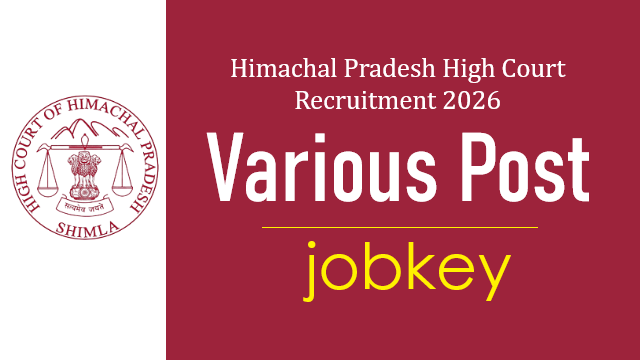 Himachal Pradesh High Court Various Post Online Form 2026-jobkey